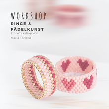 Laden Sie das Bild in den Galerie-Viewer, WORKSHOP Ringe & Fädelkunst WUNSCHTERMIN
