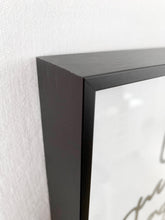 Laden Sie das Bild in den Galerie-Viewer, Bilderahmen Zitat