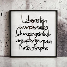 Laden Sie das Bild in den Galerie-Viewer, Bilderahmen Zitat